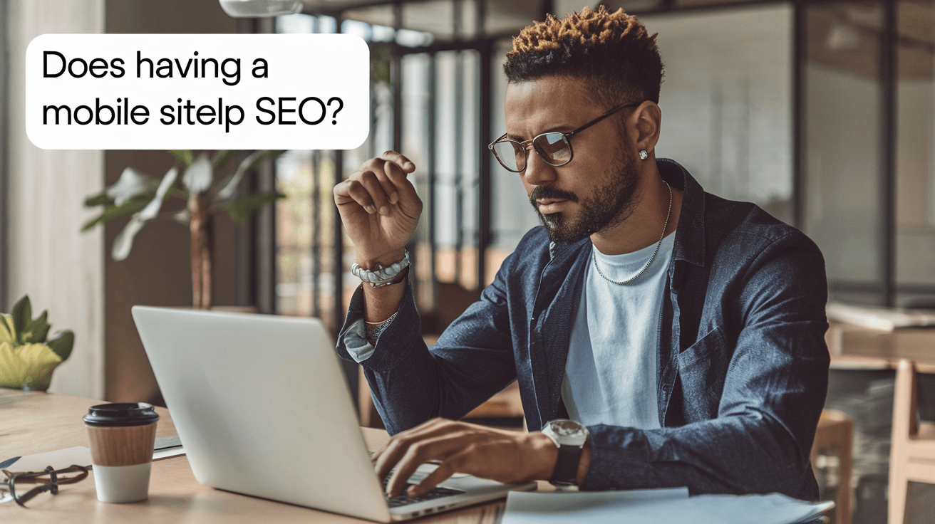 Does Having a Mobile Site Help SEO?