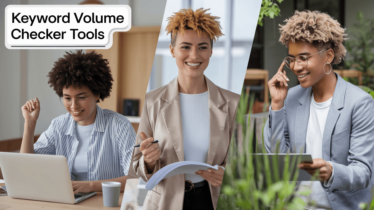 Keyword Volume Checker Tools: The Unsung Heroes of SEO