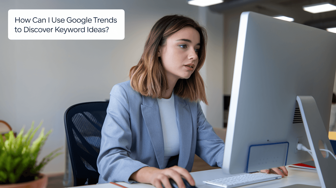 Google Trends Keywords: Your Secret Weapon for Keyword Ideas