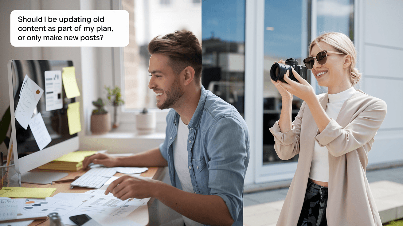 Update Old Content Strategy: Should You Bother or Just Write New Stuff?