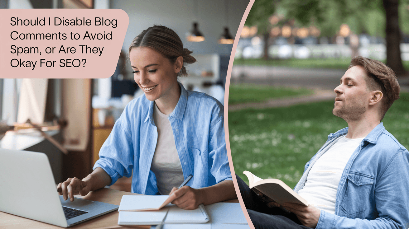 Disable Comments SEO: Should You Nuke Blog Comments or Keep Them?