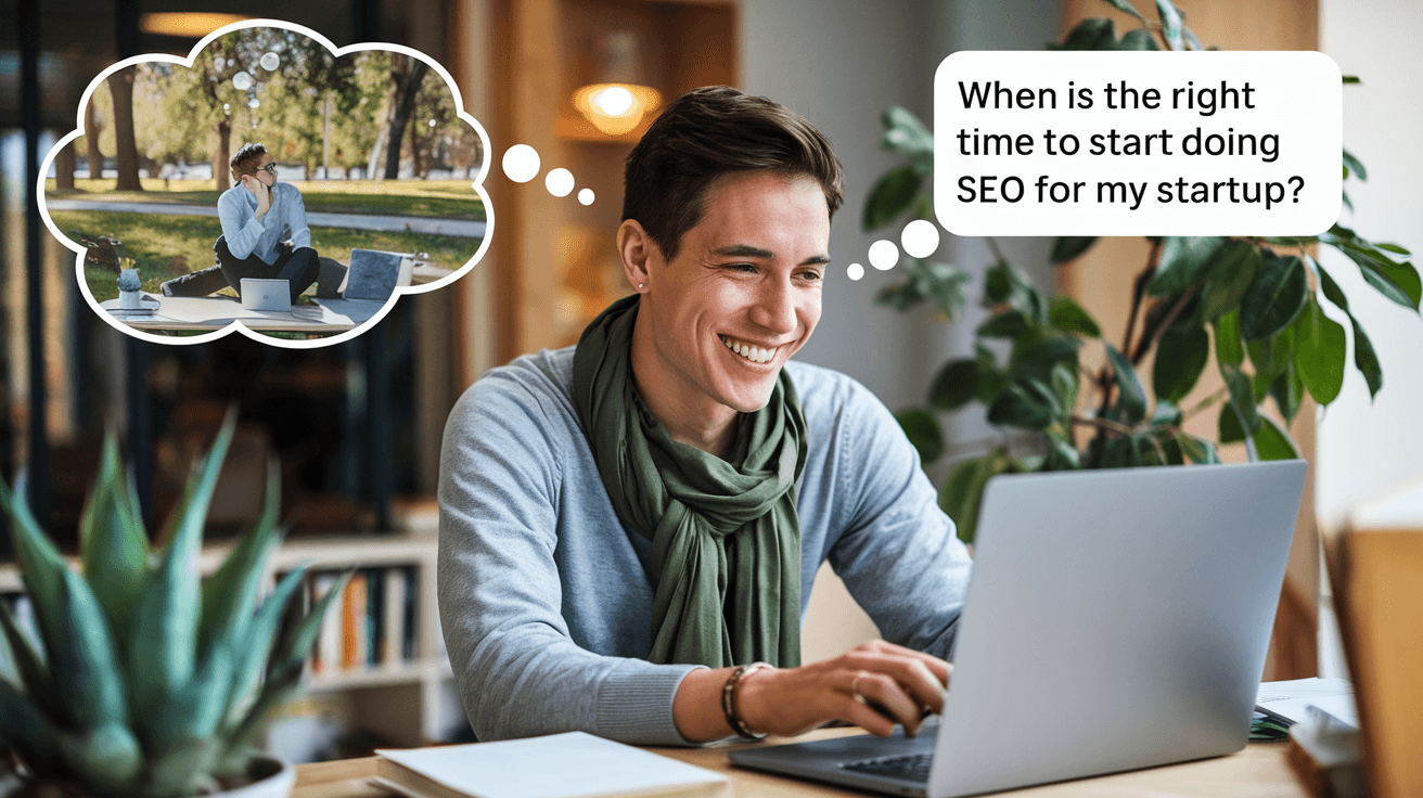 When to Start SEO for Your Startup